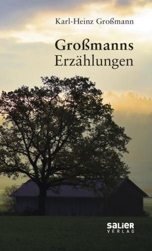 Großmanns Erzählungen 