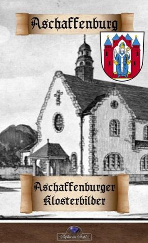 Aschaffenburger Klosterbilder 