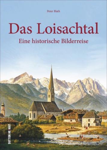 Das Loisachtal 