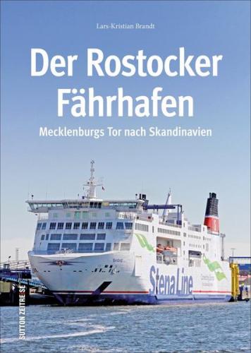 Der Rostocker Fährhafen 