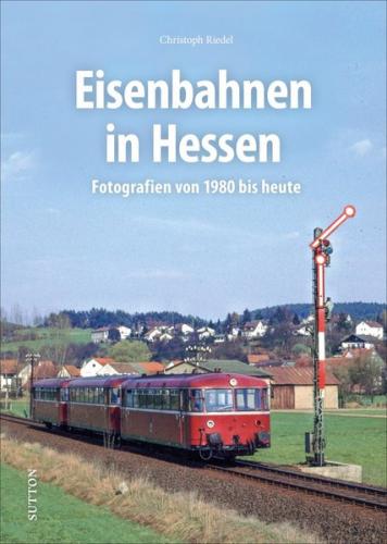 Eisenbahnen in Hessen 