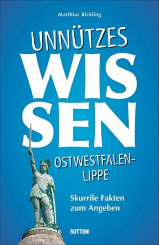 Unnützes Wissen Ostwestfalen-Lippe 