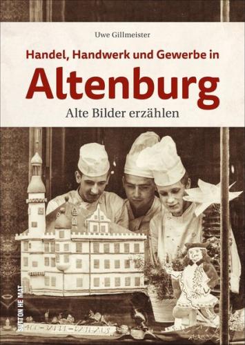 Handel, Handwerk und Gewerbe in Altenburg 