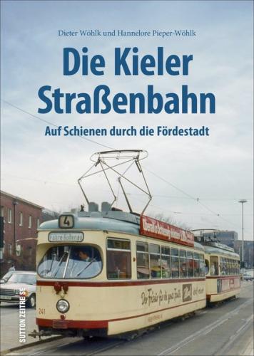 Die Kieler Straßenbahn 