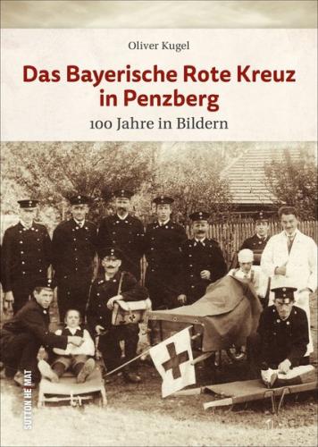 Das Bayerische Rote Kreuz in Penzberg 