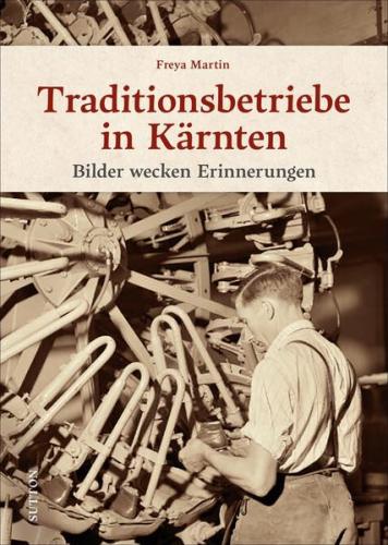 Traditionsbetriebe in Kärnten 
