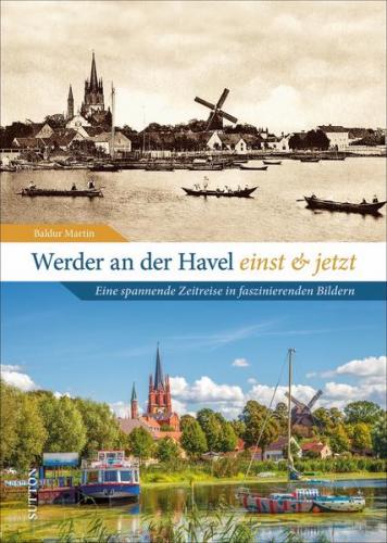 Werder an der Havel einst und jetzt 