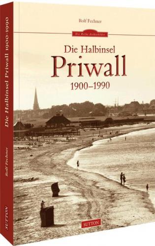 Die Halbinsel Priwall 1900-1990 