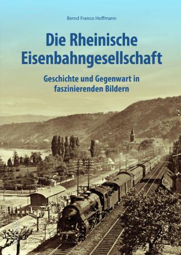 Die Rheinische Eisenbahngesellschaft 