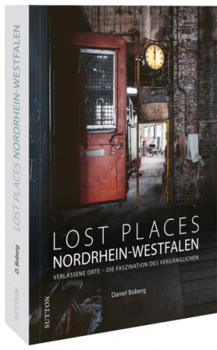 Lost Places Nordrhein-Westfalen 