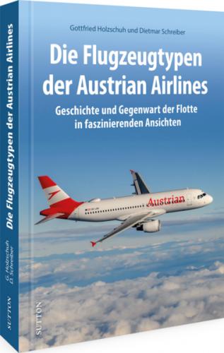 Die Flugzeugtypen der Austrian Airlines 