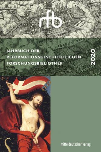 Jahrbuch der Reformationsgeschichtlichen Forschungsbibliothek 