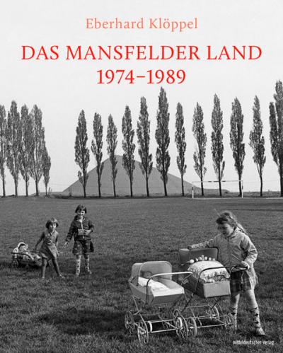 Das Mansfelder Land 1974–1989 