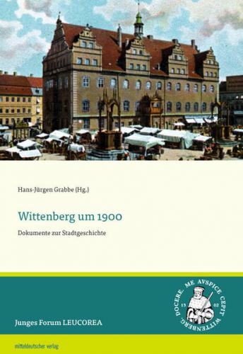 Wittenberg um 1900 
