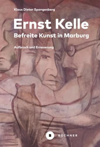 Ernst Kelle – Befreite Kunst in Marburg (Ebook - pdf) 