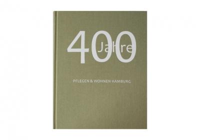 400 JAHRE PFLEGEN & WOHNEN HAMBURG 