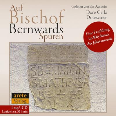 Auf Bischof Bernwards Spuren (Audio-CD) 
