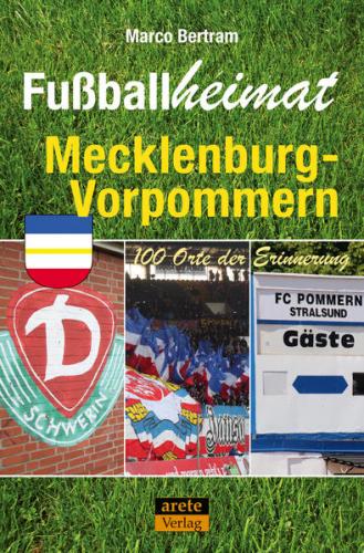 Fußballheimat Mecklenburg-Vorpommern 