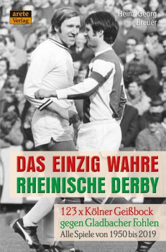 Das einzig wahre Rheinische Derby 