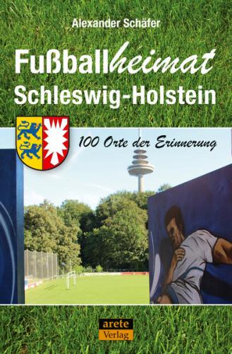 Fußballheimat Schleswig-Holstein 