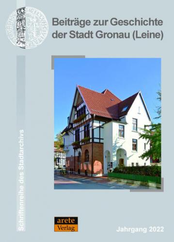 Beiträge zur Geschichte der Stadt Gronau (Leine) 