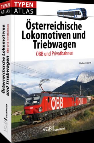 Typenatlas Österreichische Lokomotiven und Triebwagen 