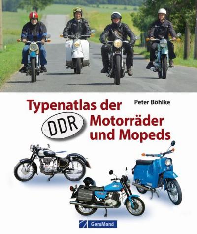 Typenatlas der DDR-Motorräder und Mopeds 