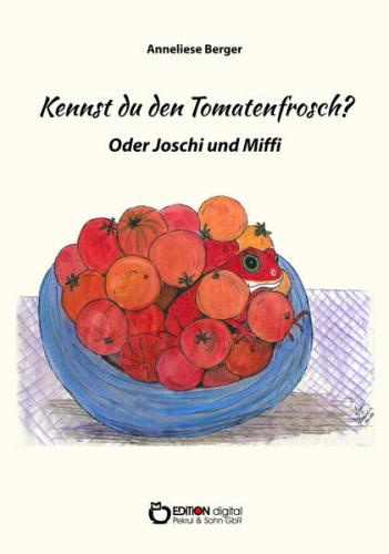 Kennst du den Tomatenfrosch? 