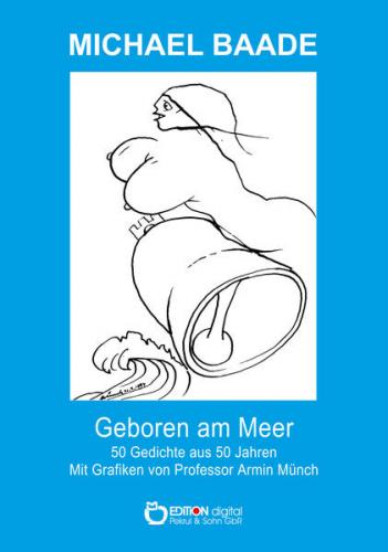 Geboren am Meer 