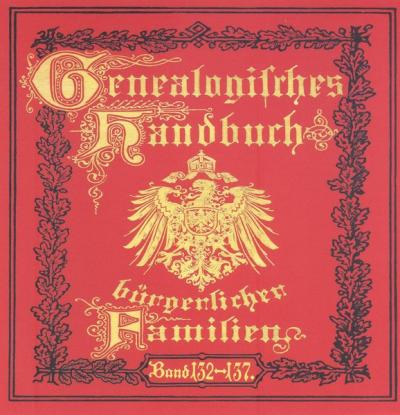 Deutsches Geschlechterbuch - CD-ROM. Genealogisches Handbuch bürgerlicher Familien / Genealogisches Handbuch bürgerlicher Familien Bände 132-137 (Audio-Mp3) 