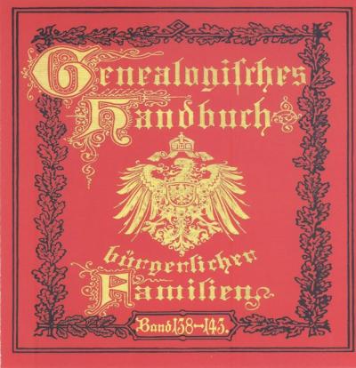 Deutsches Geschlechterbuch - CD-ROM. Genealogisches Handbuch bürgerlicher Familien / Genealogisches Handbuch bürgerlicher Familien Bände 138-143 (Audio-Mp3) 