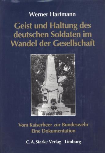 Geist und Haltung des deutschen Soldaten im Wandel der Gesellschaft 