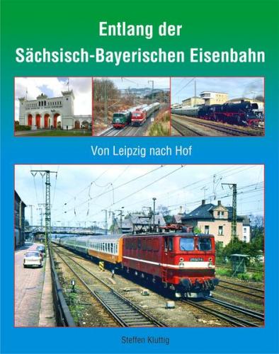 Entlang der Sächsisch-Bayerischen Eisenbahn 