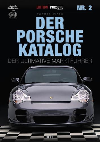 Edition Porsche Fahrer: Der Porsche-Katalog Nr. 2 