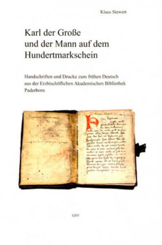 Karl der Große und der Mann auf dem Hundertmarkschein 