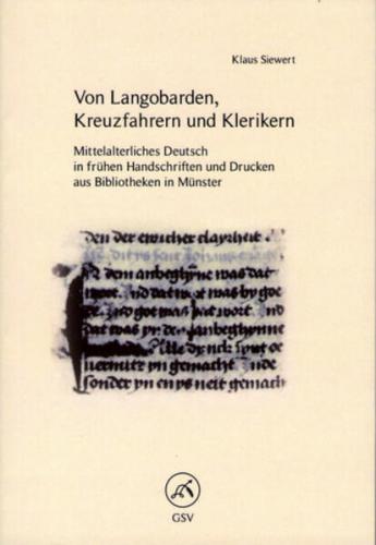Von Langobarden, Kreuzfahrern und Klerikern 