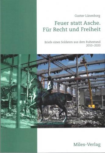 Feuer statt Asche. Für Recht und Freiheit 