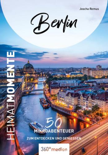 Berlin - HeimatMomente 