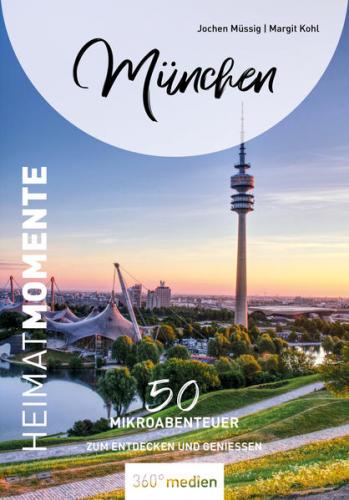 München - HeimatMomente 