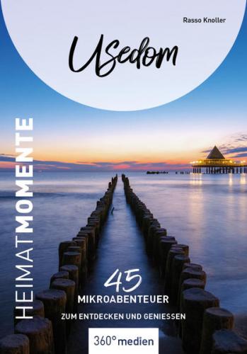 Usedom - HeimatMomente 