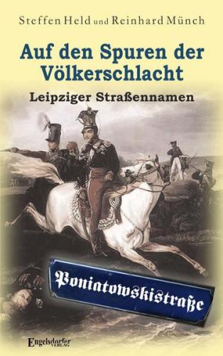 Auf den Spuren der Völkerschlacht 