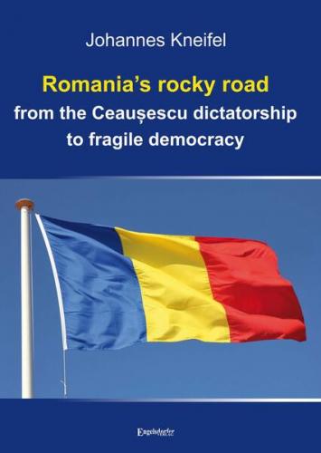 Romania’s rocky road from the Ceaușescu dictatorship to fragile democracy 