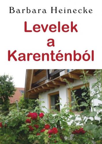 Levelek a Karenténból 