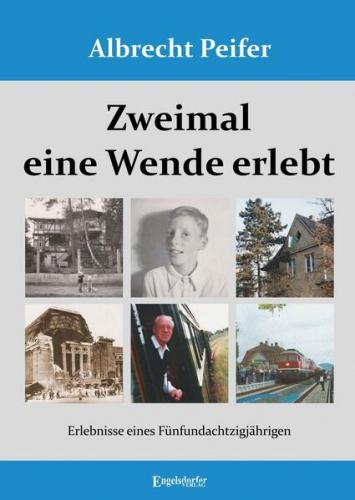 Zweimal eine Wende erlebt 