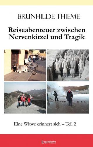 Reiseabenteuer zwischen Nervenkitzel und Tragik 