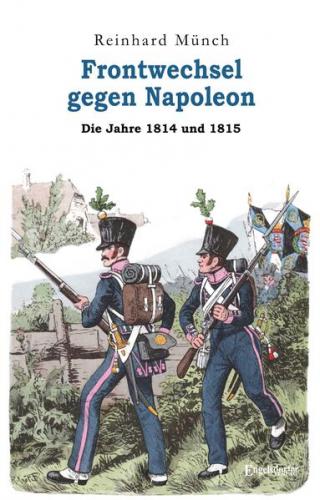 Frontwechsel gegen Napoleon 