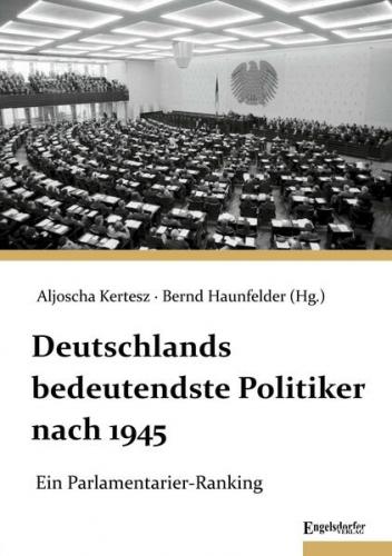 Deutschlands bedeutendste Politiker nach 1945 