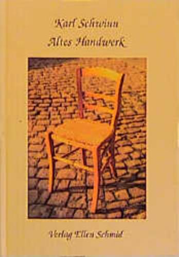 Altes Handwerk 