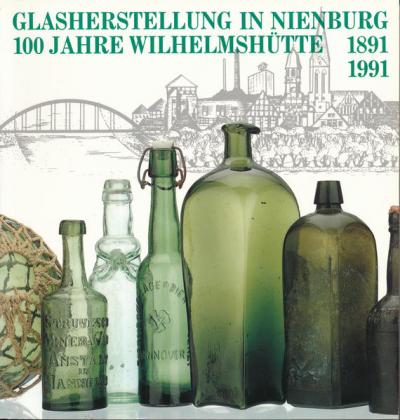 Glasherstellung in Nienburg 