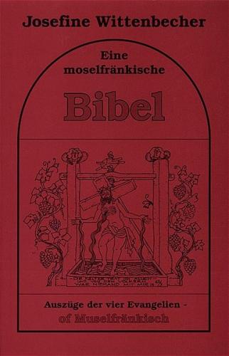 Eine moselfränkische Bibel 
